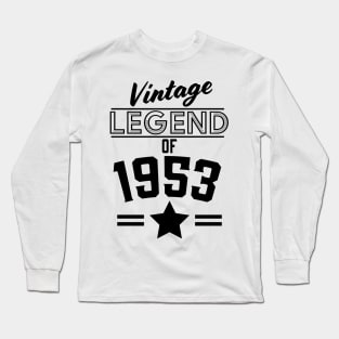 Vintage Legend of 1953 Long Sleeve T-Shirt